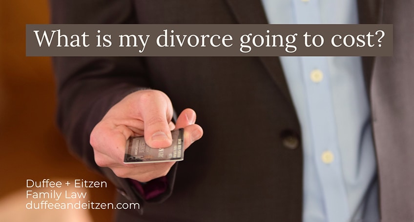 What is my divorce going to cost? on www.duffeeandeitzen.com blog
