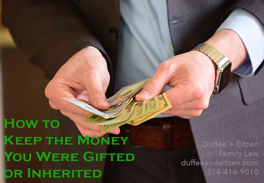 How to keep the money you were gifted or inherited